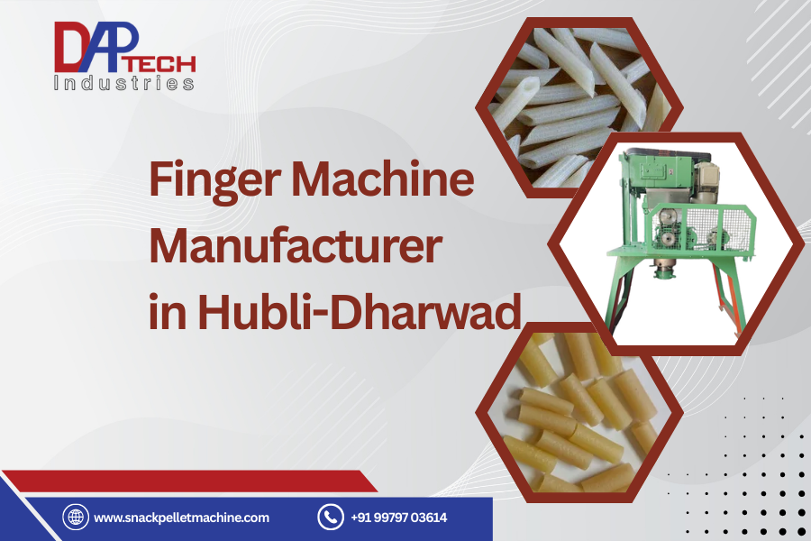 Finger Machine Manufacturer in Hubli-Dharwad